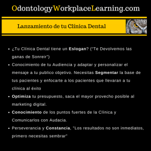 El Lanzamiento de tu Clínica Dental