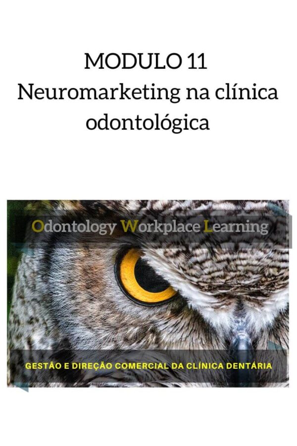 Neuromarketing na clínica odontológica