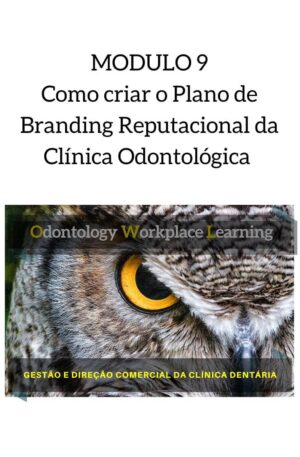 Como criar o Plano de Branding Reputacional da Clinica Odontologica