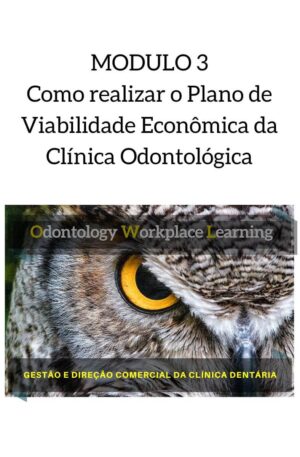 Como realizar o Plano de Viabilidade Econômica da Clínica Odontológica