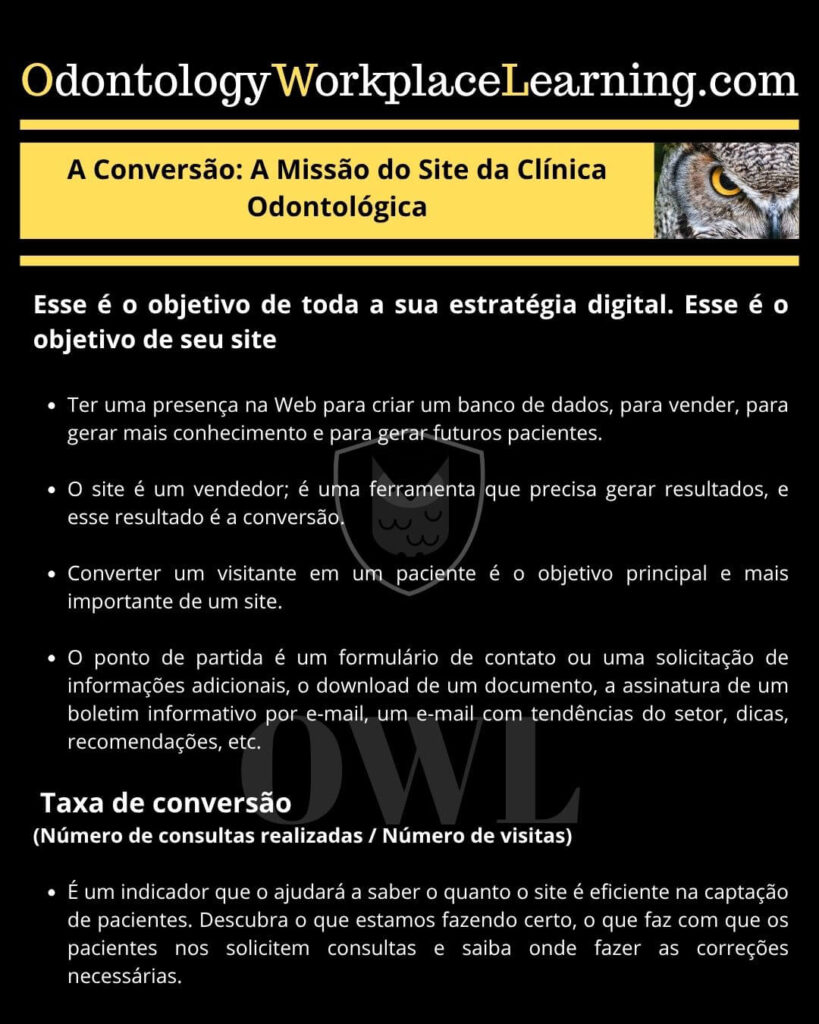 Conversão. A missão do site da Clínica Odontológica.