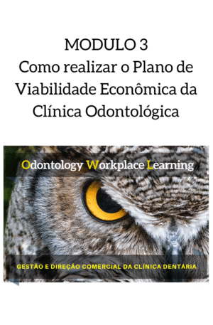 Como realizar o Plano de Viabilidade Econômica da Clínica Odontológica